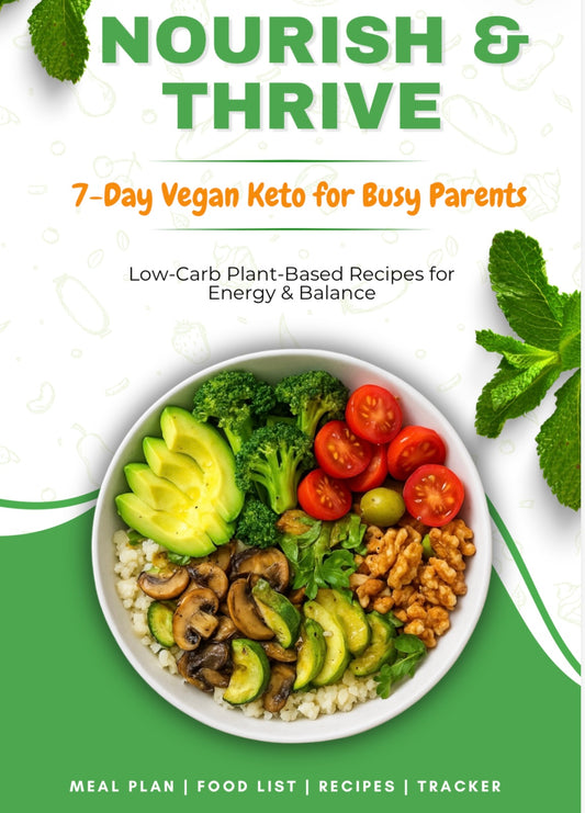 7 Day Keto Vegan Meal Plan for Busy Parents